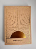 Wenskaart Stay Golden
